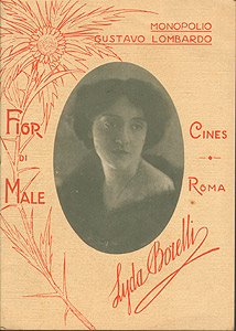 Fior di male, Celio-Cines 1915 fior di male