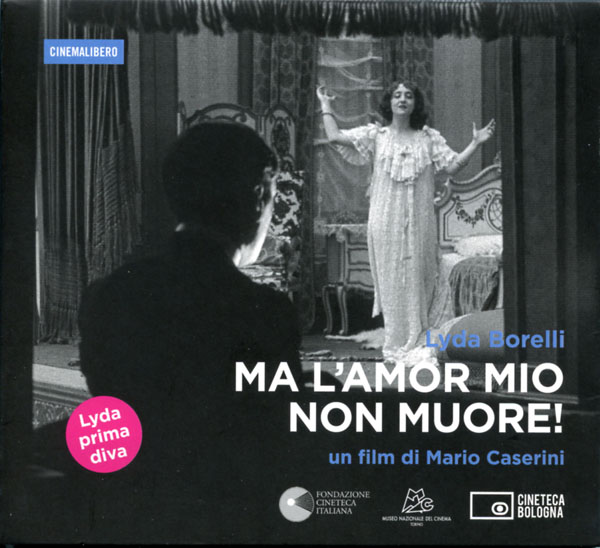 Ma l'amor mio non muore! un film di Mario Caserini DVD